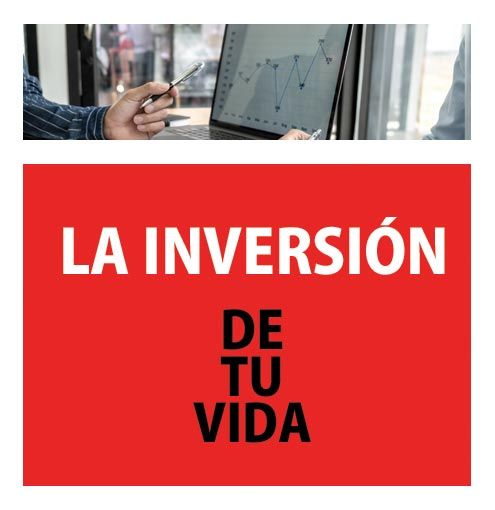 La inversión de tu vida