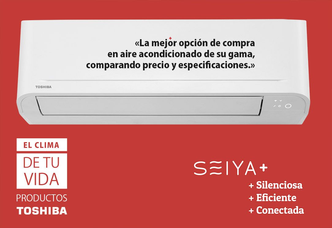 Seiya. La mejor opción de compra
en aire acondicionado de su gama,
comparando precio y especificaciones.